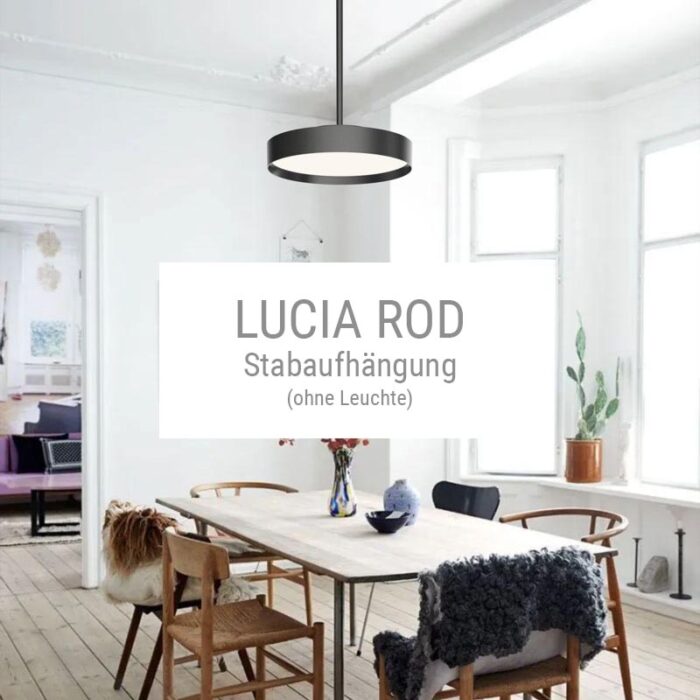 LOOM Design ROD Stabaufhängung für LUCIA Deckenleuchten